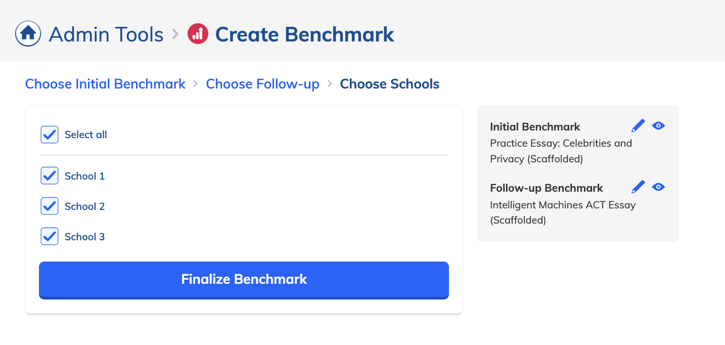 Select schools for a Scaffolded Benchmark.png