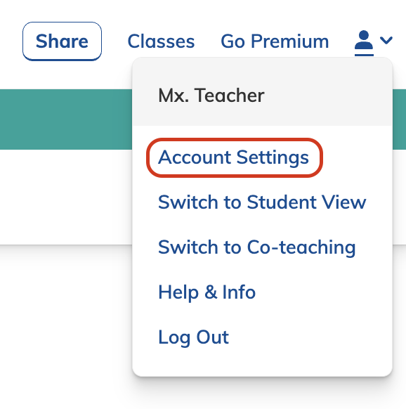 Free Teacher Account Settings highlighted.png