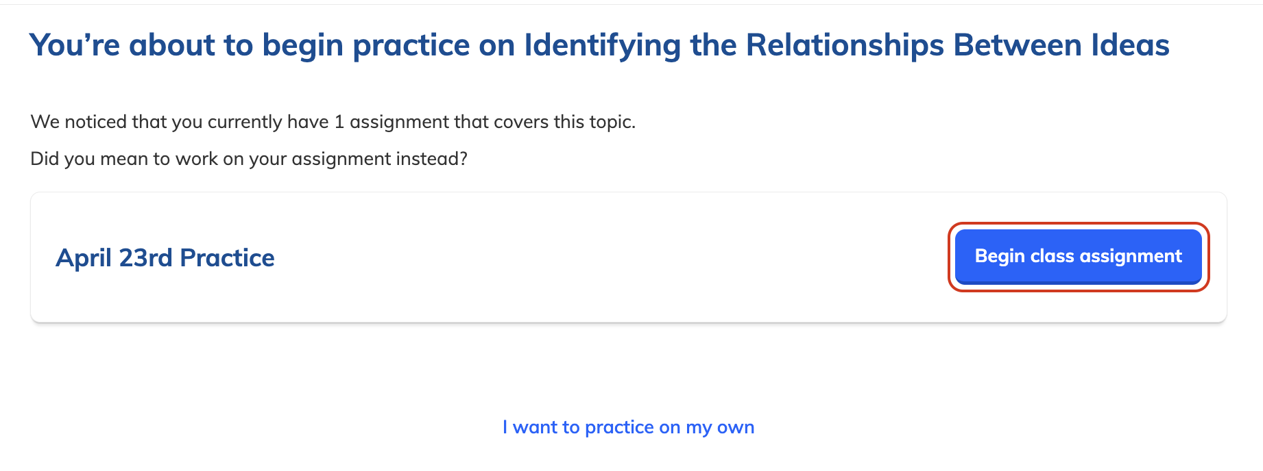 Begin class assignment instead of independent practice.png